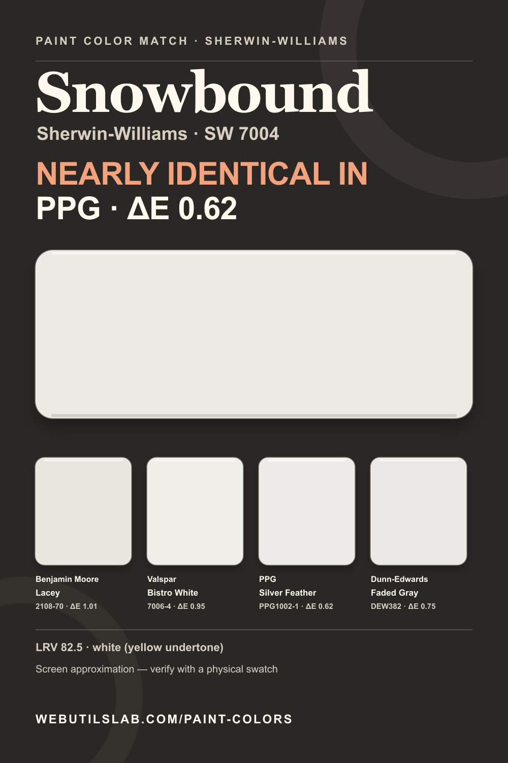 Snowbound (SW 7004) Sherwin-Williams swatch with closest matches